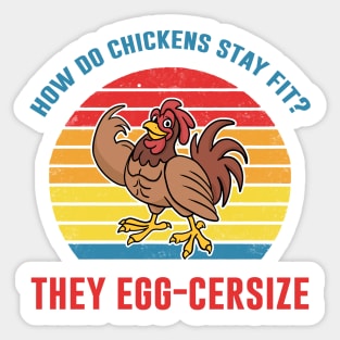 How Chickens Stay Fit? Egg-Cersize Funny Bird Gift Sticker